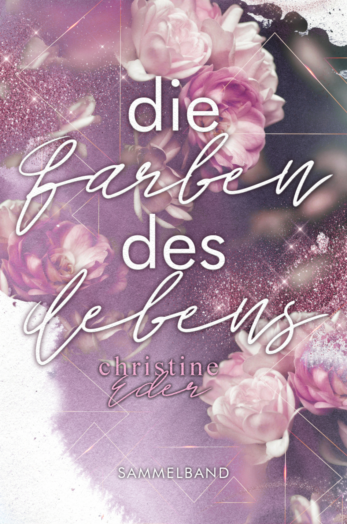 Christine Eder - Die Farben des Lebens